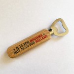 Funny Brother Gift For Birthday Wood Bottle Opener Novelty Gift