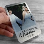 Maid Of Honour Gift Personalised Photo Metal Card Wedding Gift