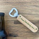 Unique Gift For Dad Birthday Personalised Wooden Bottle Opener