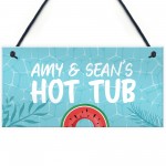 Personalised Hot Tub Hanging Sign Hot Tub Decor Garden Sign