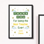 Thank You Gift For Best Teacher Ever Personalised Framed Print