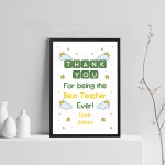 Thank You Gift For Best Teacher Ever Personalised Framed Print