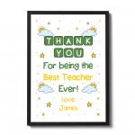 Thank You Gift For Best Teacher Ever Personalised Framed Print