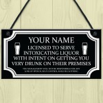 Licensee Sign BAR Home Bar Man Cave Pub Garden Sign