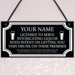 Licensee Sign BAR Home Bar Man Cave Pub Garden Sign