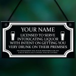 Licensee Sign BAR Home Bar Man Cave Pub Garden Sign