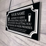 Licensee Sign BAR Home Bar Man Cave Pub Garden Sign