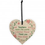 Personalised Gift For Teacher Assistant Childminder Wood Heart