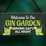 Funny GIN GARDEN Sign Home Gift Garden Sign Man Cave Plaque