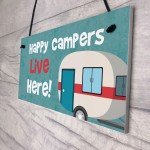 Happy Campers Live Here Hanging Plaque Caravan Motorhome Sign