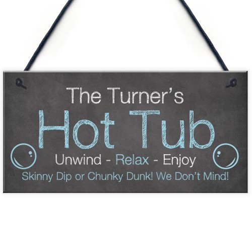 Funny Hot Tub Personalised Plaque Novelty Garden Accessories