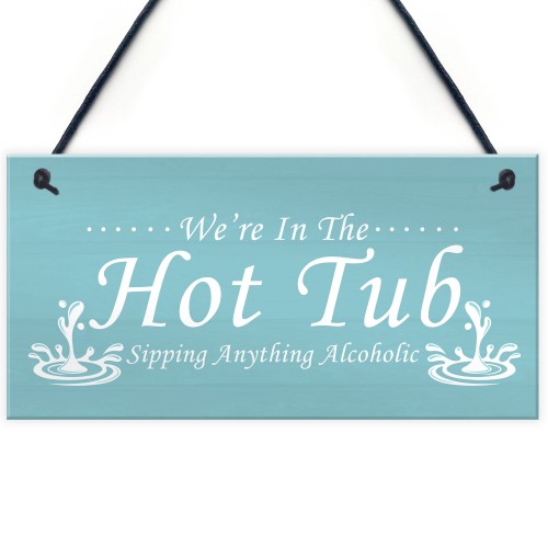 Funny Hot Tub Accessories Home Decor Garden Hot Tub Signs