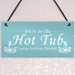 Funny Hot Tub Accessories Home Decor Garden Hot Tub Signs