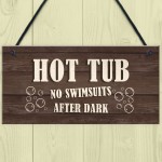 Novelty Hot Tub Sign Funny Hot Tub Accessories Garden Signs