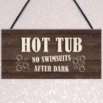 Novelty Hot Tub Sign Funny Hot Tub Accessories Garden Signs