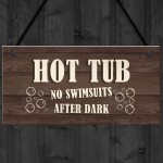 Novelty Hot Tub Sign Funny Hot Tub Accessories Garden Signs