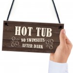 Novelty Hot Tub Sign Funny Hot Tub Accessories Garden Signs