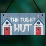 The Toilet Hut Nautical Beach Theme Hanging Sign For Toilet