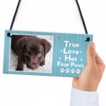 PERSONALISED Custom Photo Dog Sign Novelty Dog Animal Lover