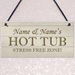 Hot Tub Sign PERSONALISED Any Name Summerhouse Garden