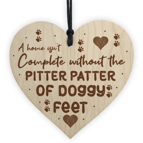 PITTER PATTER DOGGY FEET Wood Heart Dog Lover Gift Pet Sign