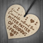 PITTER PATTER DOGGY FEET Wood Heart Dog Lover Gift Pet Sign