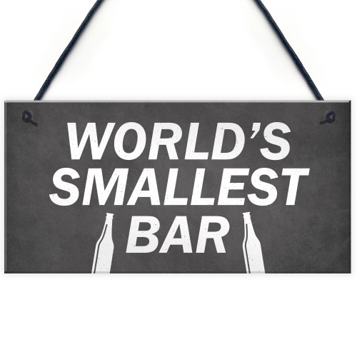 Worlds Smallest Bar Novelty Home Garden Bar Pub Sign