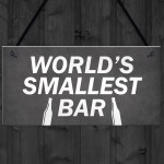 Worlds Smallest Bar Novelty Home Garden Bar Pub Sign