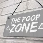 FUNNY Toilet Sign Warning POOP ZONE Bathroom Loo Plaque