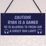 Funny Gaming Sign For Dad Son Brother PERSONALISED Gamer Gift