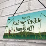 Funny Fishing Sign For Dad Brother Uncle PERSONALISED