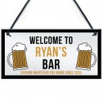 Novelty Hanging Bar Sign For Home Bar Man Cave PERSONALISED