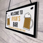 Novelty Hanging Bar Sign For Home Bar Man Cave PERSONALISED