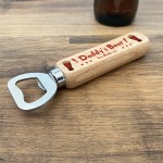 Daddys Beer Bottle Opener Daddy Birthday Xmas Gift PERSONALISED