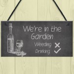 FUNNY Garden Sign Hanging Summerhouse Shed Plaque Welcome