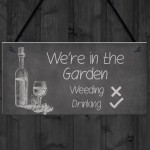 FUNNY Garden Sign Hanging Summerhouse Shed Plaque Welcome