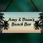 Personalised Beach Bar Sign Novelty Home Bar Decor Signs