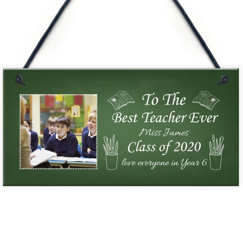 PERSONALISED Best Teacher Ever Photo Plaque Thankyou Birthday