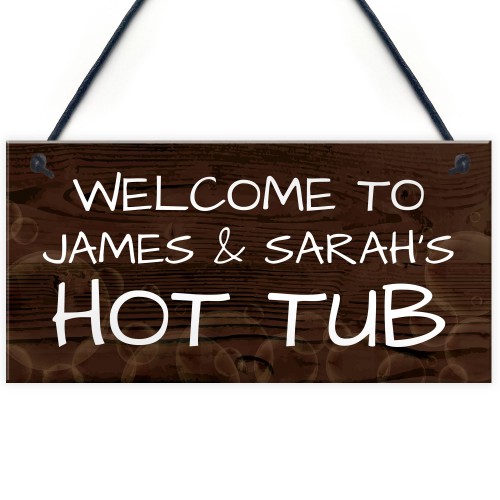 Personalised Hot Tub Plaques Signs Novelty Garden Wall Signs