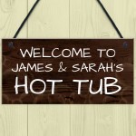 Personalised Hot Tub Plaques Signs Novelty Garden Wall Signs