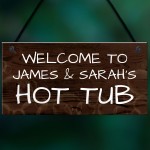 Personalised Hot Tub Plaques Signs Novelty Garden Wall Signs