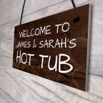 Personalised Hot Tub Plaques Signs Novelty Garden Wall Signs