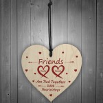 Personalised Friendship Gifts For Best Friend Wooden Heart Gifts