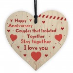 Post Lockdown Anniversary Gift Wood Heart Quarantine Funny Gift 