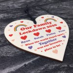 PERSONALISED Lockdown Wooden Heart Rainbow Family Plaque