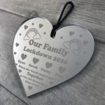 PERSONALISED LOCKDOWN Engraved Heart Family Gift