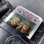 PERSONALISED Funny Gift For Brother Xmas Photo Wallet Card