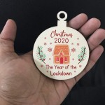 Novelty Christmas Bauble Year Of The Lockdown Tree Decoration