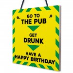 Novelty Lockdown Happy Birthday Home Bar Gift Sign