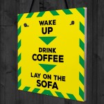 Novelty Lockdown Coffee Lovers Gift Sign